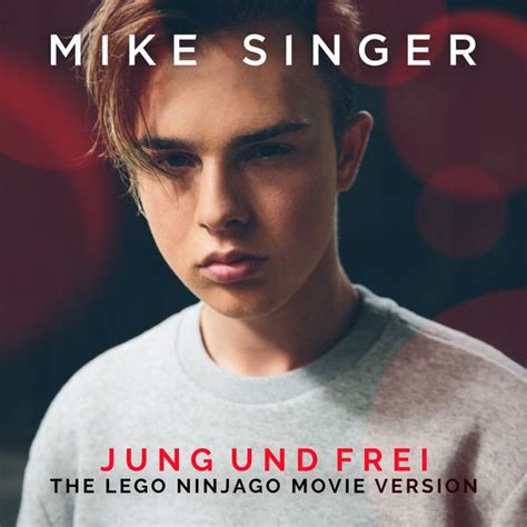 jung und frei|Jung und frei (The LEGO Ninjago Movie Version) .